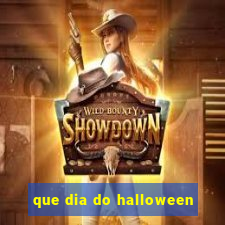 que dia do halloween